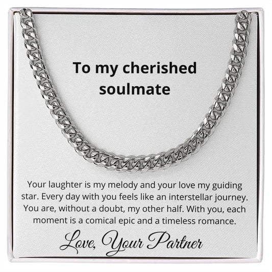 To My Cherished Soulmate – Timeless Cuban Chain